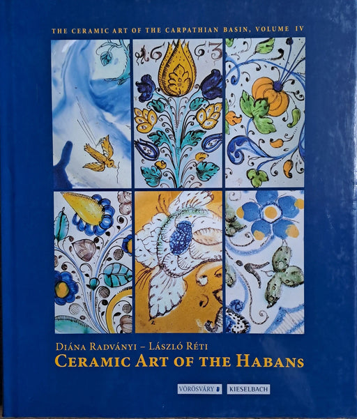 Ceramic Art of the Habans - Oskola Antikvárium