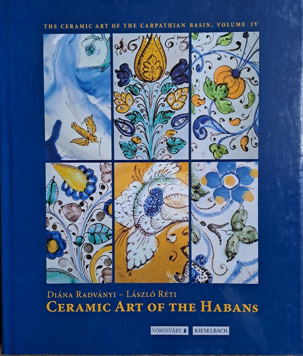 Ceramic Art of the Habans - Oskola Antikvárium