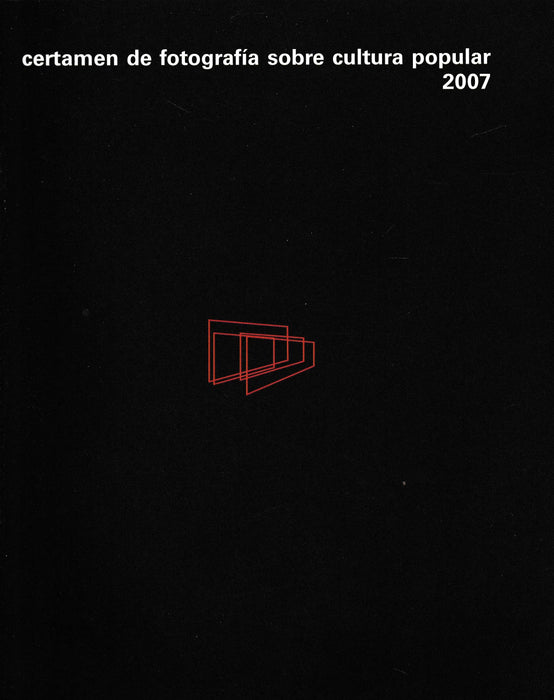 Certamen de fotografía sobre cultura popular 2007 - Oskola Antikvárium