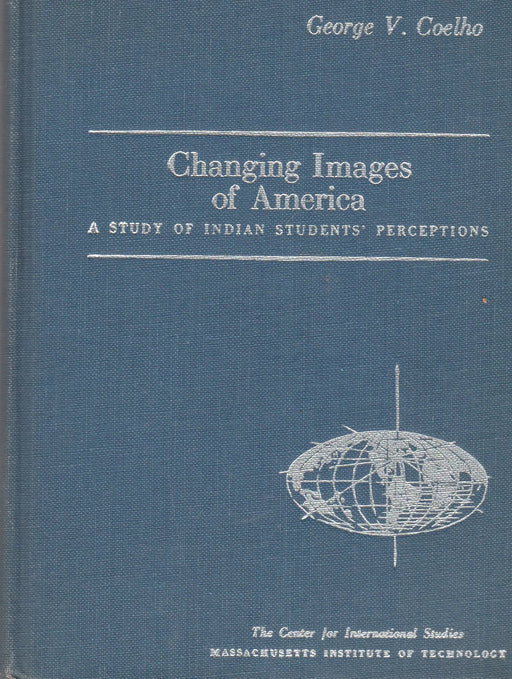 Changing Images of America - Oskola Antikvárium