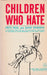 Children Who Hate - Oskola Antikvárium