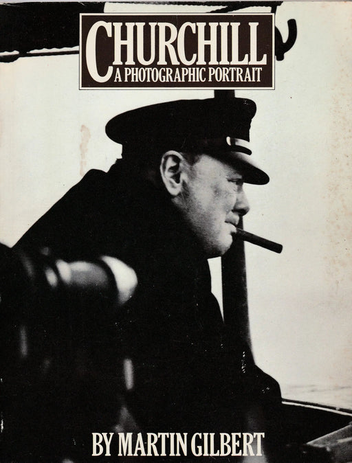 Churchill: A Photographic Portrait - Oskola Antikvárium