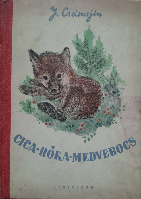 Cica, róka, medvebocs - Oskola Antikvárium