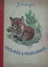 Cica, róka, medvebocs - Oskola Antikvárium
