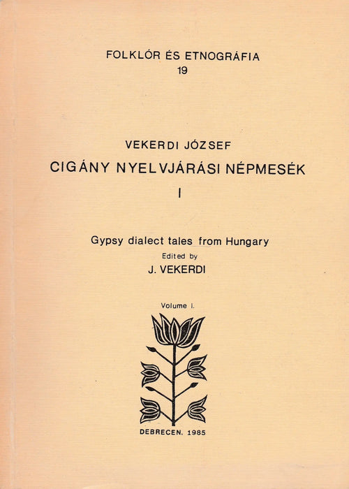 Cigány nyelvjárási népmesék I. - Oskola Antikvárium