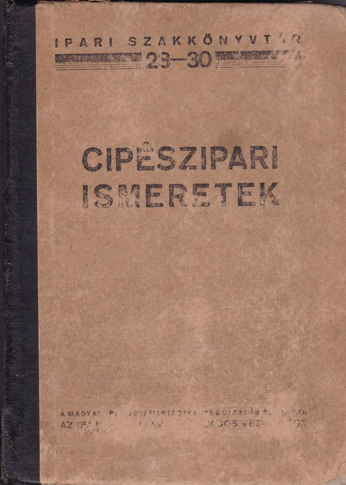 Cipészipari ismeretek - Oskola Antikvárium