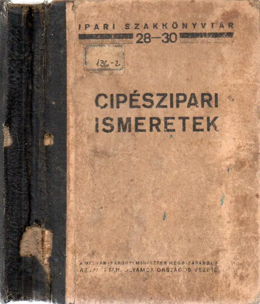 Cipészipari ismeretek - Oskola Antikvárium
