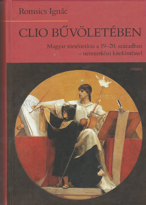 Clio bűvöletében - Oskola Antikvárium
