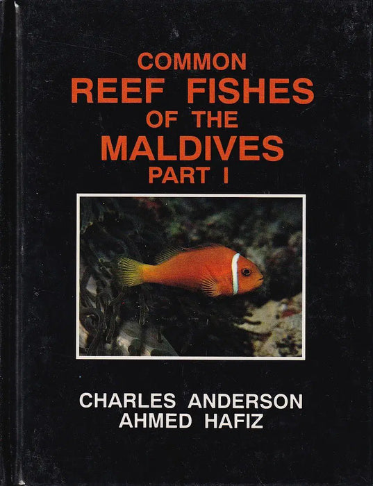 Common Reef Fishes of the Maldives I - III. - Oskola Antikvárium