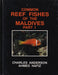Common Reef Fishes of the Maldives I - III. - Oskola Antikvárium