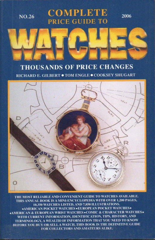 Complete Price Guide to Watches 2006 No.26 - Oskola Antikvárium
