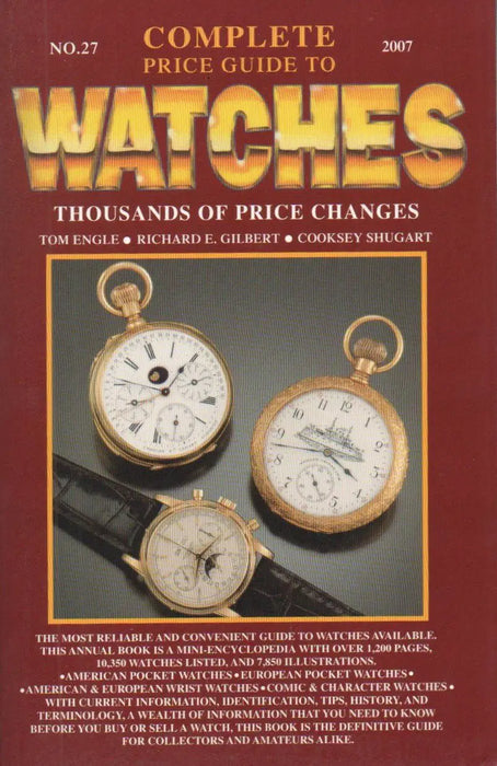 Complete Price Guide to Watches 2007 No.27 - Oskola Antikvárium
