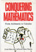 Conquering Mathematics - Oskola Antikvárium