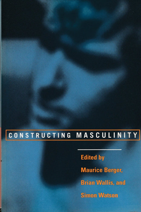 Constructing Masculinity - Oskola Antikvárium