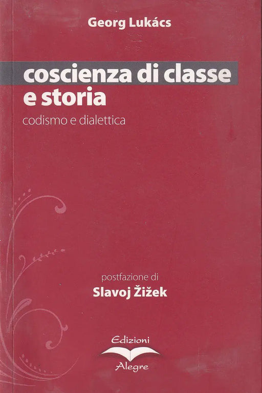 Coscienza di classe e storia - Oskola Antikvárium