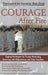 Courage After Fire - Oskola Antikvárium