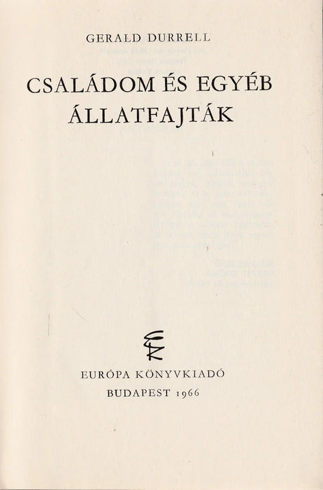Családom és egyéb állatfajták - Oskola Antikvárium