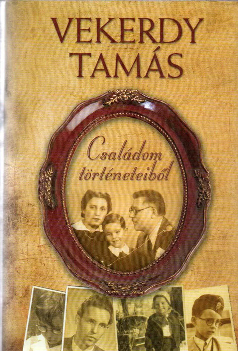 Családom történeteiből - Oskola Antikvárium