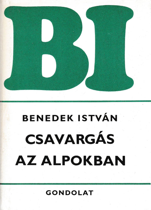 Csavargás az Alpokban - Oskola Antikvárium