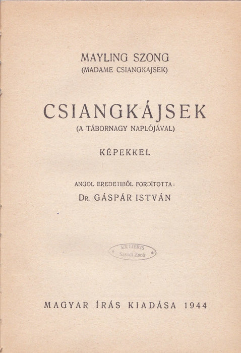 Csiangkájsek - Oskola Antikvárium