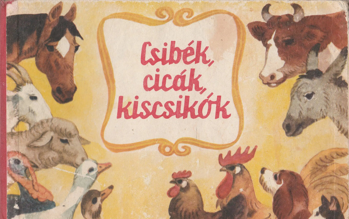 Csibék, cicák, kiscsikók - Oskola Antikvárium