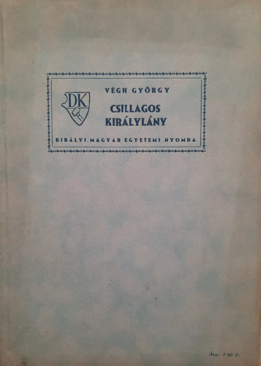 Csillagos királylány - Oskola Antikvárium