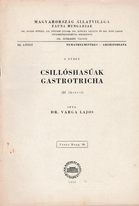 Csillóshasúak - Gastrotricha - Oskola Antikvárium