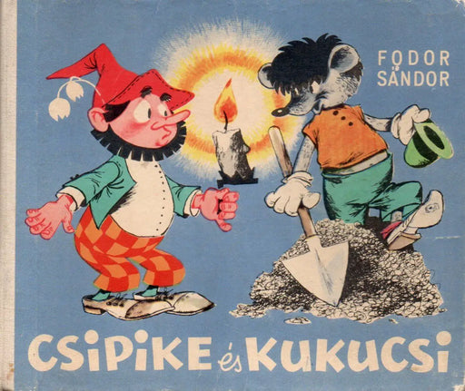 Csipike és Kukucsi - Oskola Antikvárium
