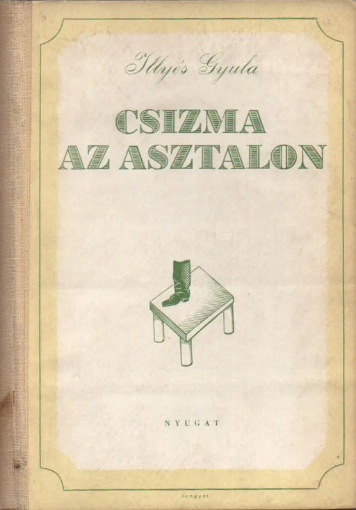 Csizma az asztalon - Oskola Antikvárium