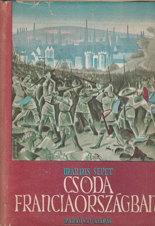 Csoda Franciaországban - Oskola Antikvárium