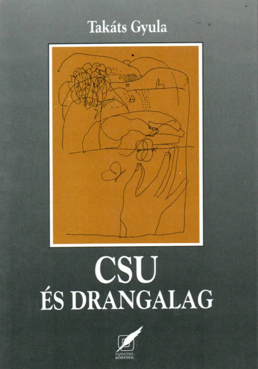 Csu és Drangalag - Új versek - Oskola Antikvárium