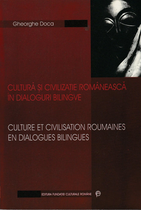 Cultură si civilizatie românească in dialoguri bilingve - Culture et civilisation roumaines en dialogues bilingues - Oskola Antikvárium