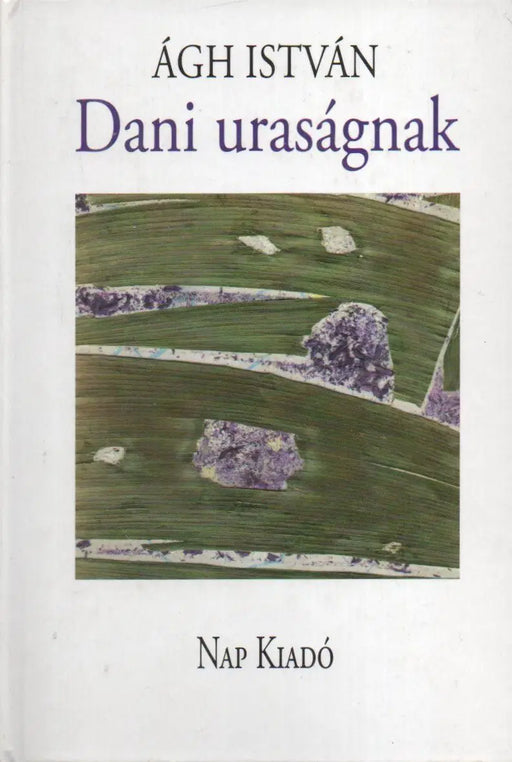 Dani uraságnak - Oskola Antikvárium
