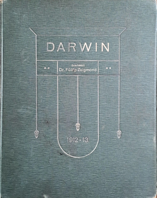 Darwin - I - VII. évfolyam vegyes számok 1912 - 1918 - Oskola Antikvárium