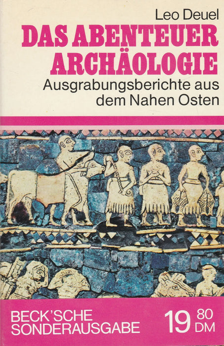 Das Abenteuer Archäologie - Oskola Antikvárium