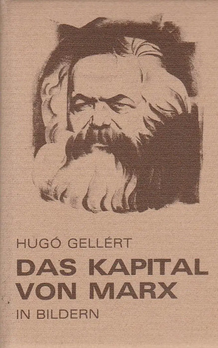 Das Kapital von Marx in Bildern - Oskola Antikvárium