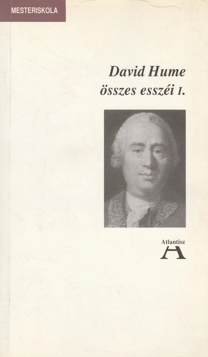 David Hume összes esszéi I. - Oskola Antikvárium