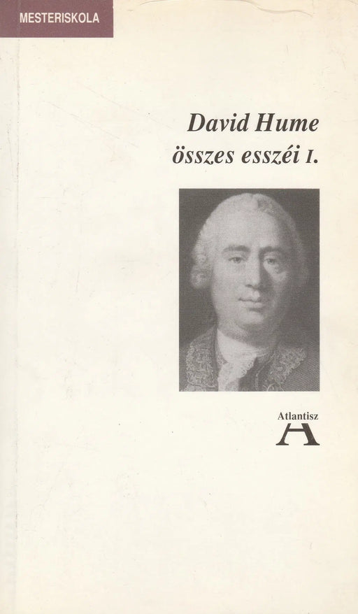David Hume összes esszéi I. - Oskola Antikvárium