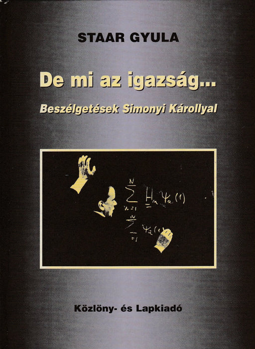 De mi az igazság... - Oskola Antikvárium