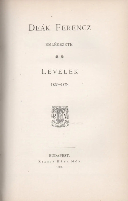 Deák Ferencz emlékezete I - II. - Oskola Antikvárium