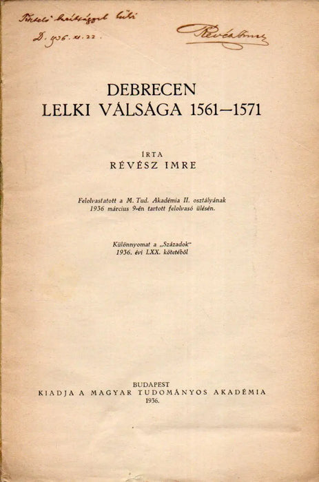 Debrecen lelki válsága 1561 - 1571 - Oskola Antikvárium