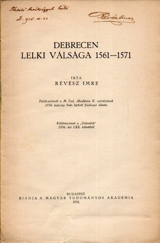 Debrecen lelki válsága 1561 - 1571 - Oskola Antikvárium