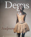 Degas Sculptures - Oskola Antikvárium