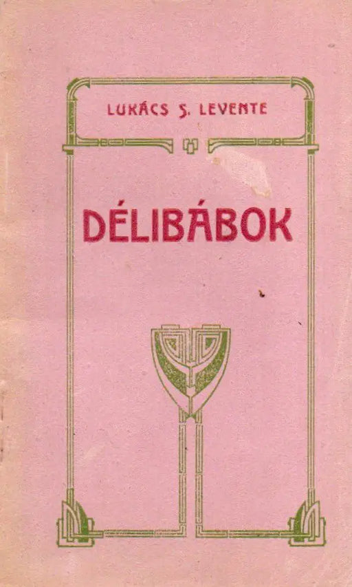 Délibábok - Oskola Antikvárium