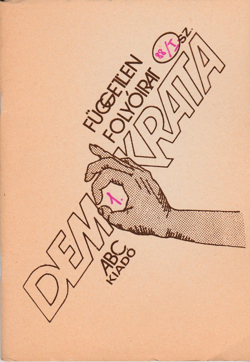 Demokrata 1988 január III. évfolyam 1. szám - Oskola Antikvárium