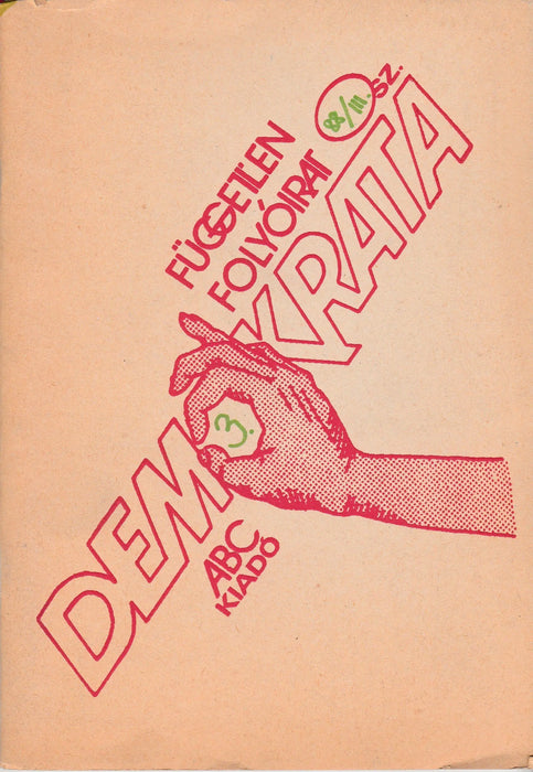 Demokrata 1988 március III. évfolyam 3. szám - Oskola Antikvárium