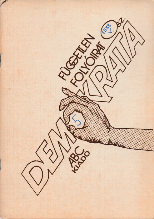 Demokrata 1989 május IV. évfolyam 5. szám - Oskola Antikvárium