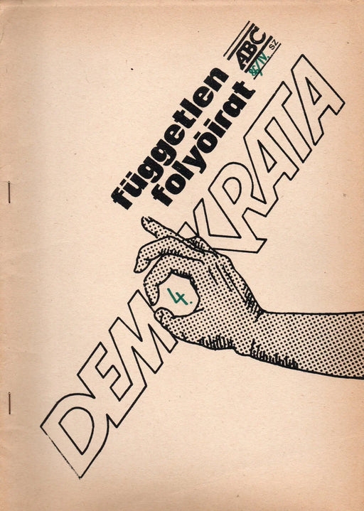 Demokrata független folyóirat 1986/4. száma - Oskola Antikvárium