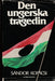 Den ungerska tragedin - Oskola Antikvárium