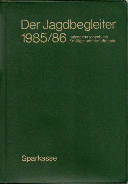 Der Jagdbegleiter 1985/86 - Oskola Antikvárium